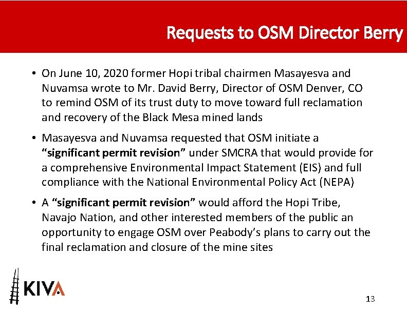 Requests to OSM Director Berry • On June 10, 2020 former Hopi tribal chairmen