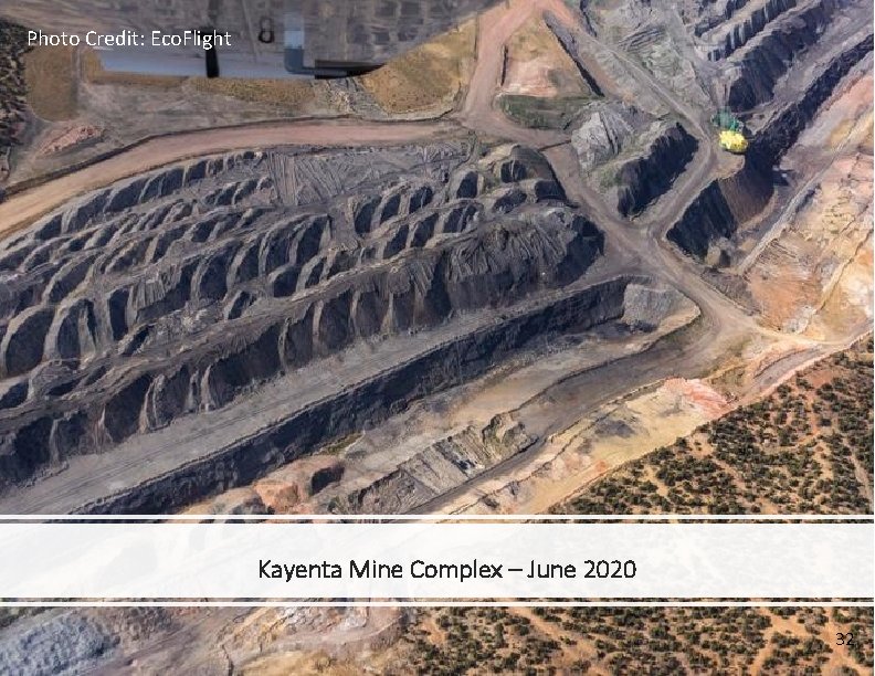 Photo Credit: Eco. Flight Kayenta Mine Complex – June 2020 32 