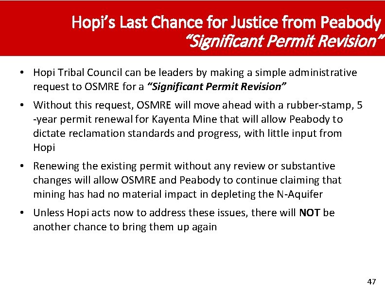 Hopi’s Last Chance for Justice from Peabody “Significant Permit Revision” • Hopi Tribal Council