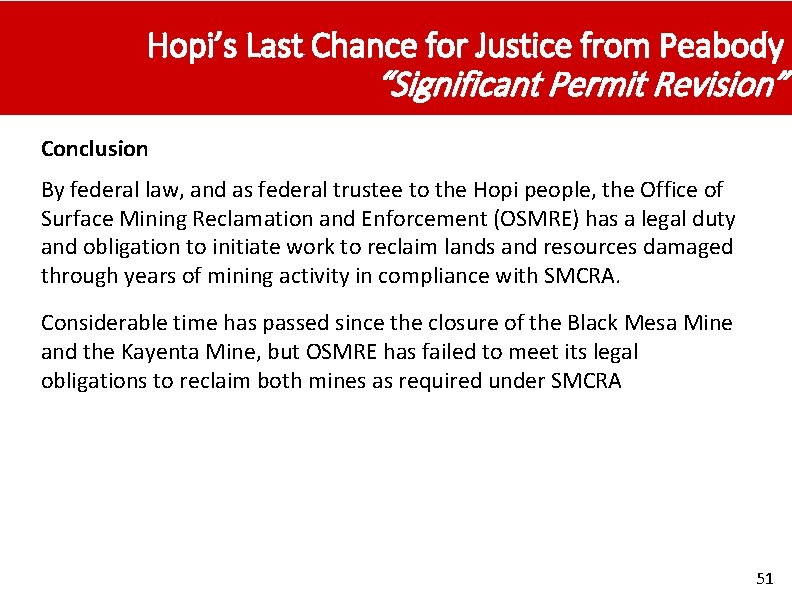 Hopi’s Last Chance for Justice from Peabody “Significant Permit Revision” Conclusion By federal law,
