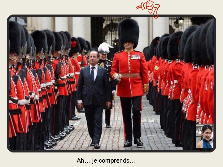 Suivant e Ah… je comprends… 