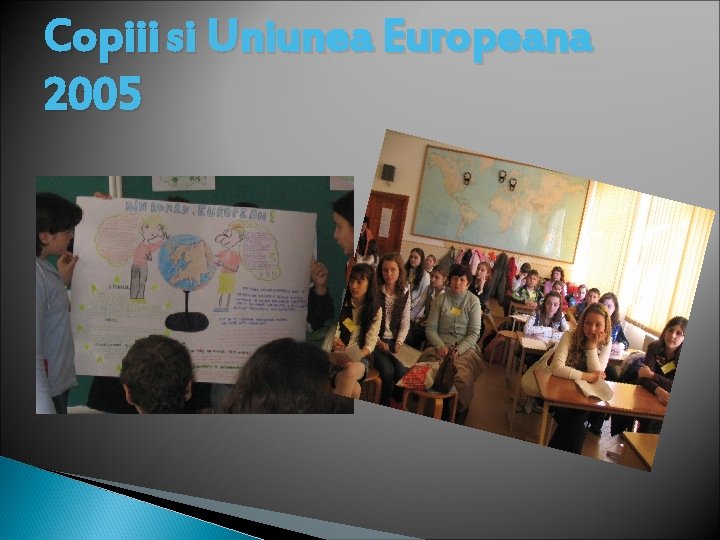 Copiii si Uniunea Europeana 2005 