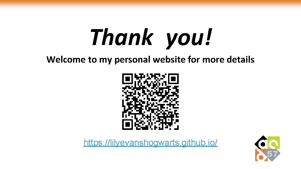 Thank you! Welcome to my personal website for more details https: //lilyevanshogwarts. github. io/