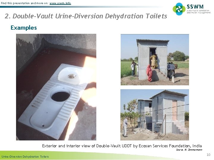 Find this presentation and more on: www. sswm. info. 2. Double-Vault Urine-Diversion Dehydration Toilets