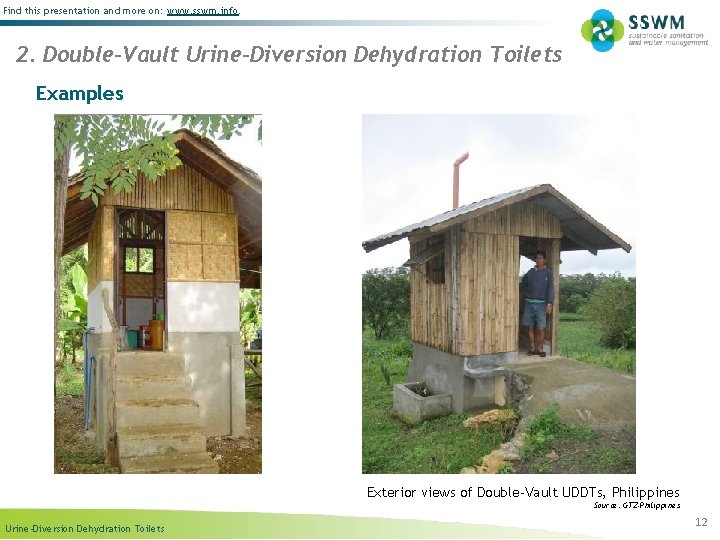 Find this presentation and more on: www. sswm. info. 2. Double-Vault Urine-Diversion Dehydration Toilets