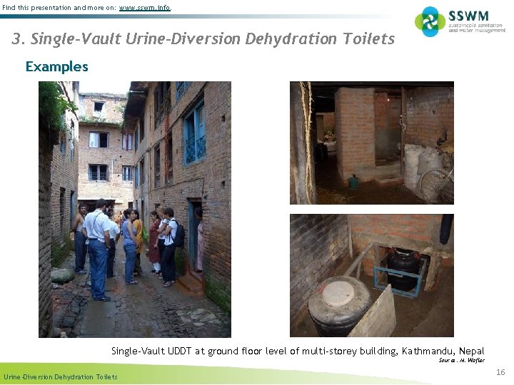 Find this presentation and more on: www. sswm. info. 3. Single-Vault Urine-Diversion Dehydration Toilets