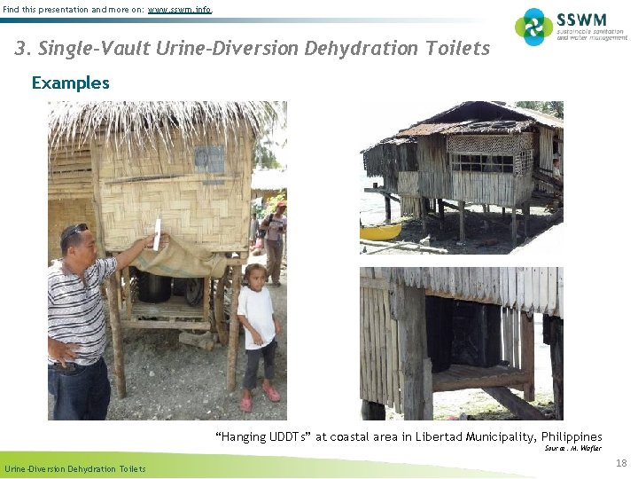 Find this presentation and more on: www. sswm. info. 3. Single-Vault Urine-Diversion Dehydration Toilets
