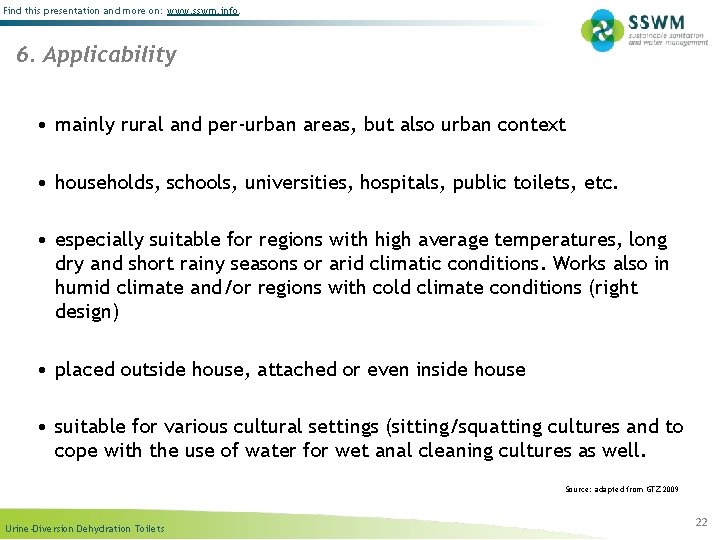 Find this presentation and more on: www. sswm. info. 6. Applicability • mainly rural