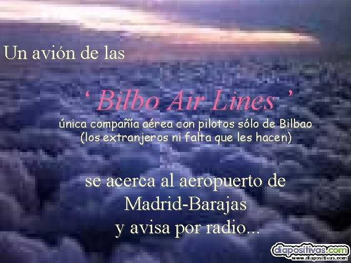 Un avión de las ‘ Bilbo Air Lines ’ única compañía aérea con pilotos
