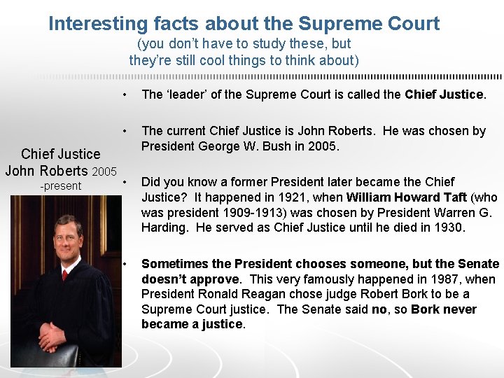 Interesting facts about the Supreme Court (you don’t have to study these, but they’re