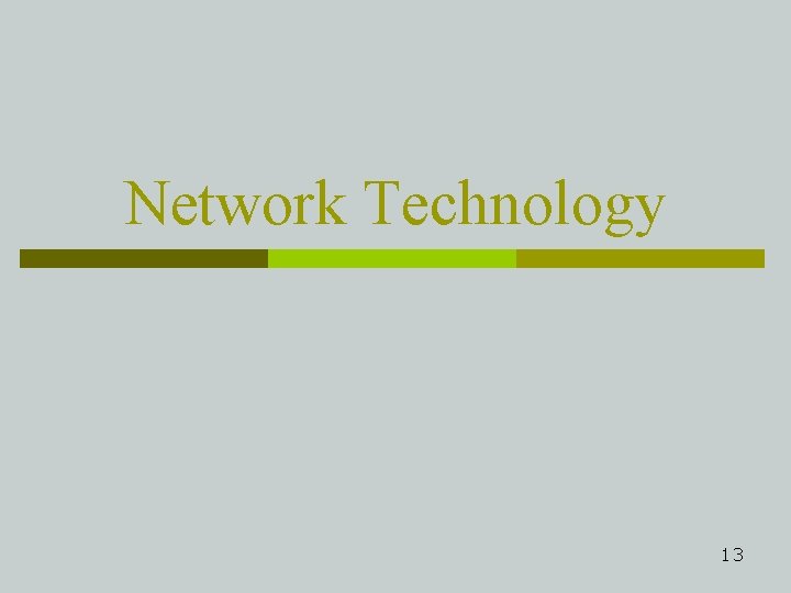 Network Technology 13 