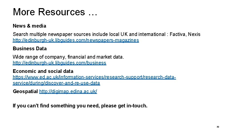 More Resources … News & media Search multiple newspaper sources include local UK and