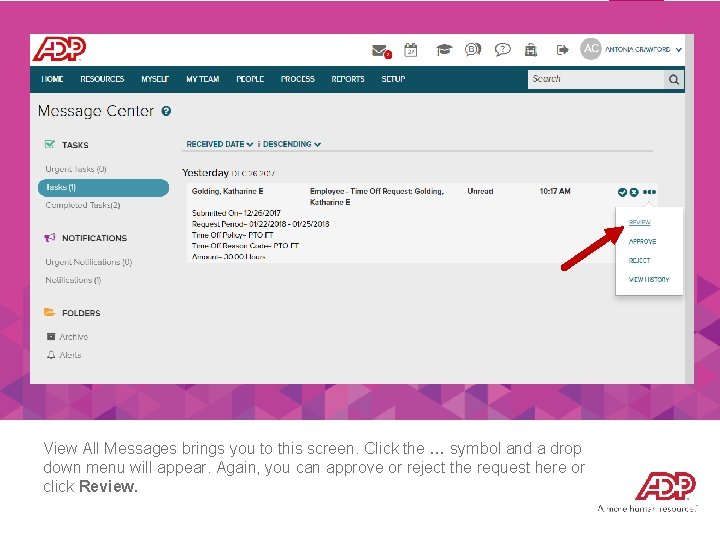 View All Messages brings you to this screen. Click the … symbol and a