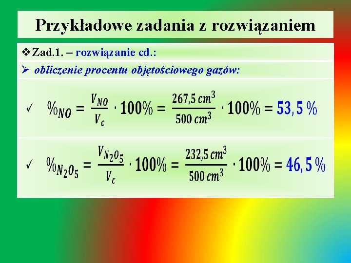 Przykładowe zadania z rozwiązaniem v. Zad. 1. – rozwiązanie cd. : Ø obliczenie procentu