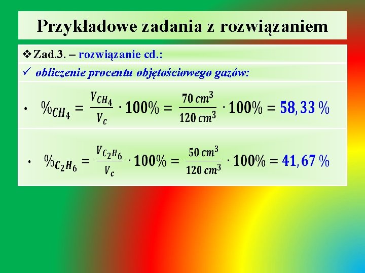 Przykładowe zadania z rozwiązaniem v. Zad. 3. – rozwiązanie cd. : ü obliczenie procentu