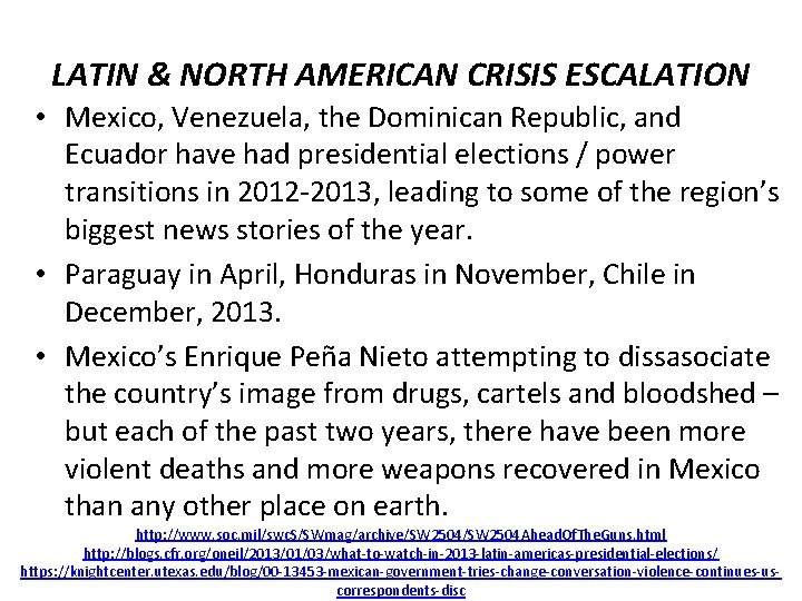 LATIN & NORTH AMERICAN CRISIS ESCALATION • Mexico, Venezuela, the Dominican Republic, and Ecuador