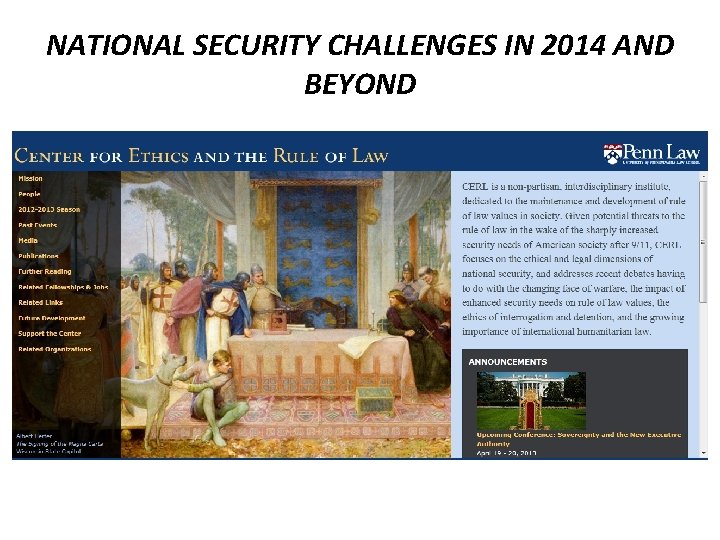 NATIONAL SECURITY CHALLENGES IN 2014 AND BEYOND 