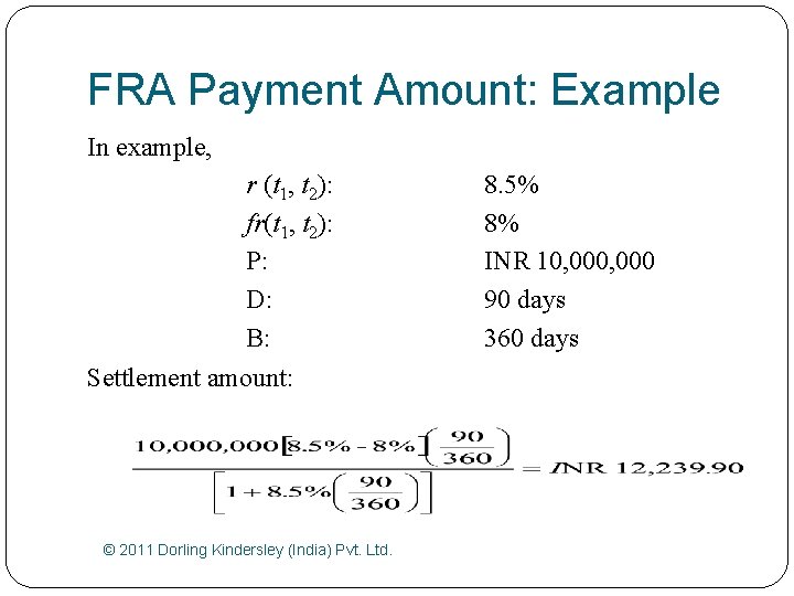 FRA Payment Amount: Example In example, r (t 1, t 2): fr(t 1, t