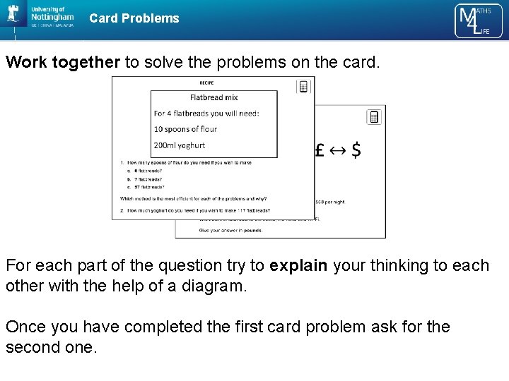 Card Problems Work together to solve the problems on the card. For each part