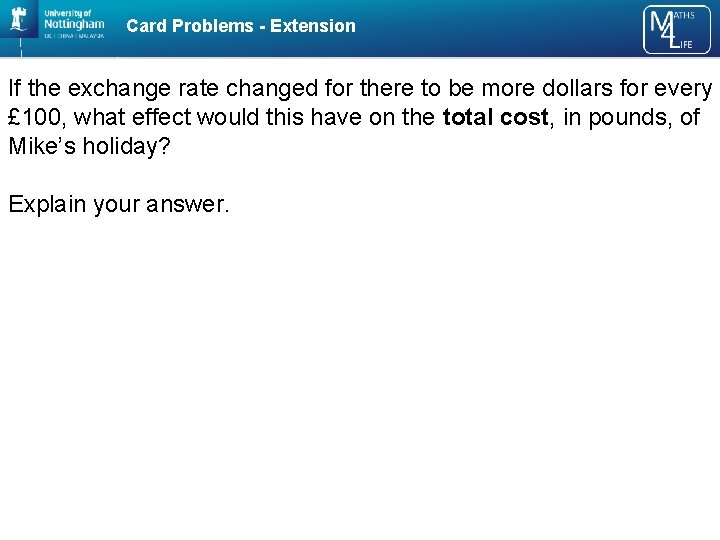 Card Problems - Extension If the exchange rate changed for there to be more