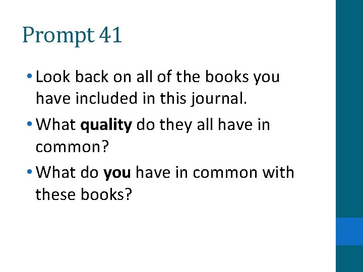 Prompt 41 • Look back on all of the books you have included in