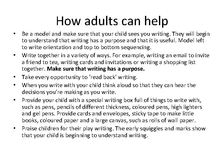 How adults can help • Be a model and make sure that your child