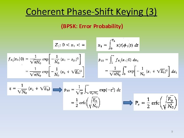 Coherent Phase-Shift Keying (3) (BPSK: Error Probability) 9 