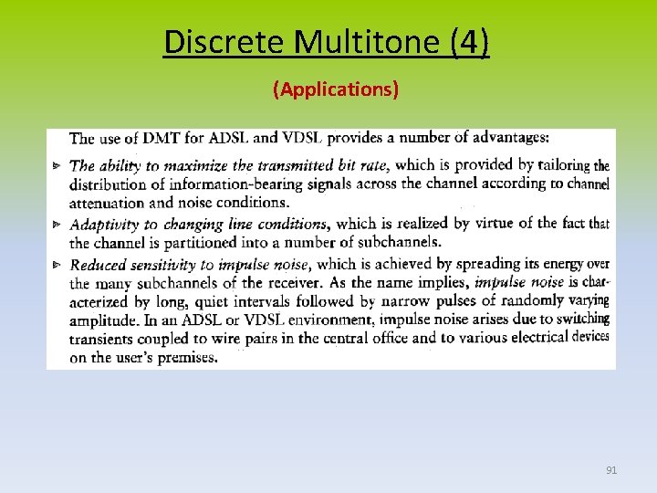 Discrete Multitone (4) (Applications) 91 