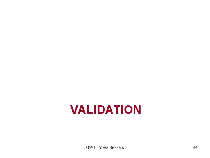VALIDATION GWT - Yves Bekkers 84 