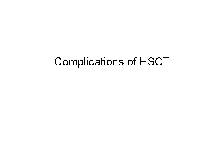 Complications of HSCT 