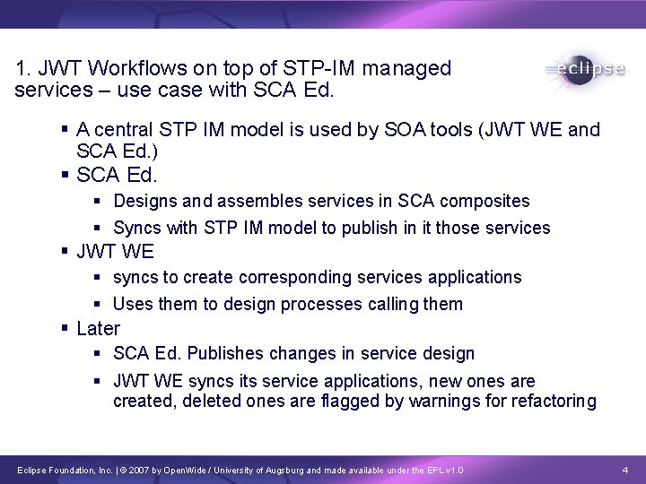 1. JWT Workflows on top of STP-IM managed services – use case with SCA