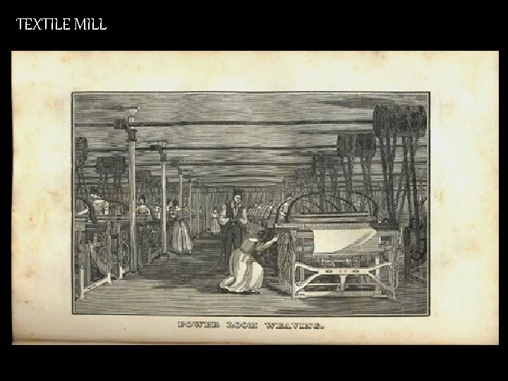 TEXTILE MILL 