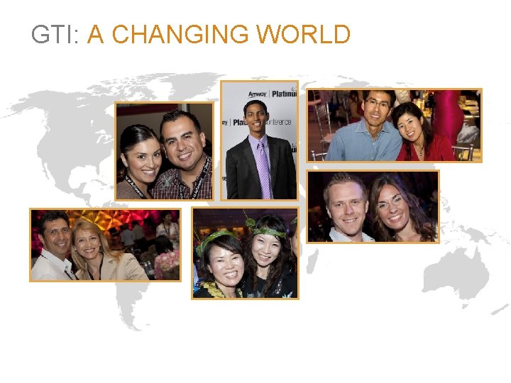 GTI: A CHANGING WORLD 7 in 10 Consumers in emerging markets would take action
