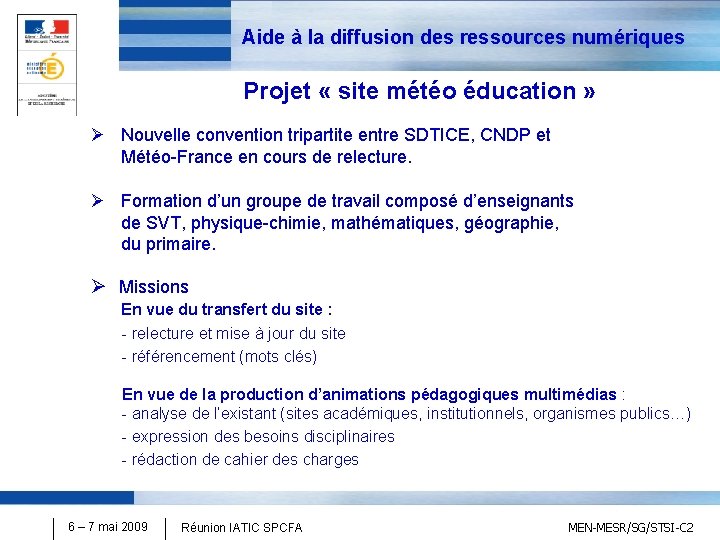 Aide à la diffusion des ressources numériques Projet « site météo éducation » Ø