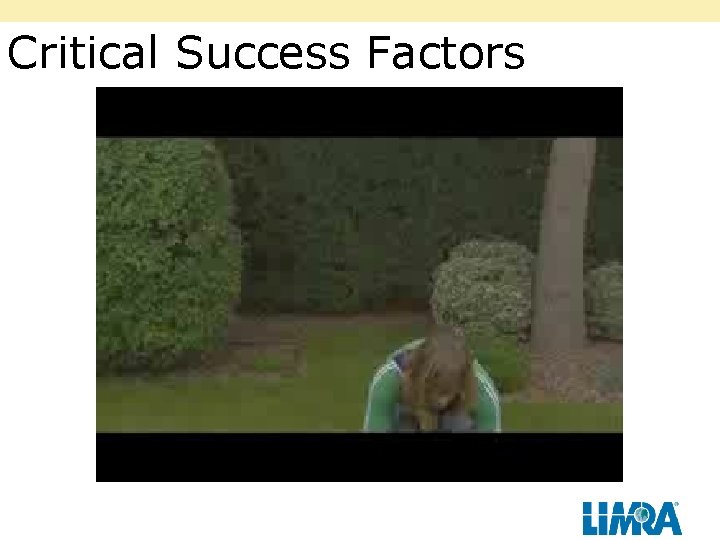 Critical Success Factors 5 