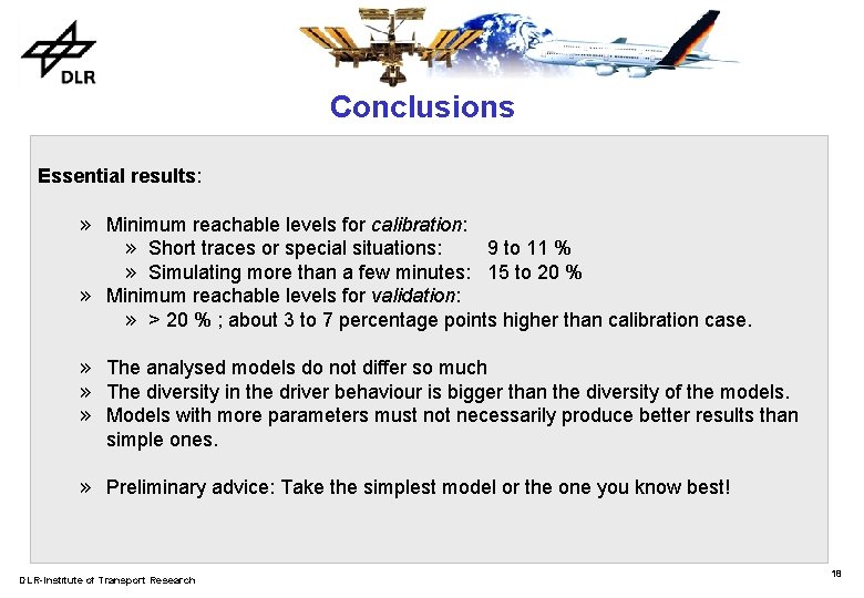 Conclusions Essential results: » Minimum reachable levels for calibration: » Short traces or special