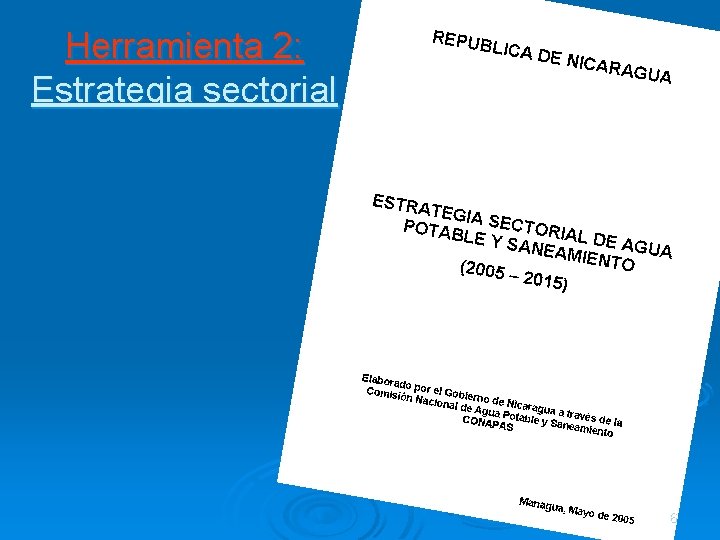 Herramienta 2: Estrategia sectorial 6 