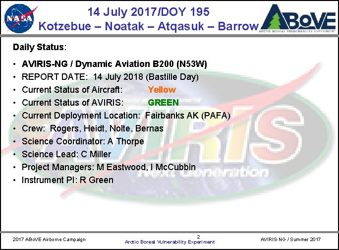 14 July 2017/DOY 195 Kotzebue – Noatak – Atqasuk – Barrow CARVE Daily Status: