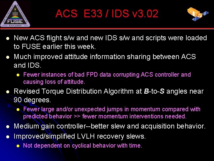 ACS E 33 / IDS v 3. 02 l l New ACS flight s/w