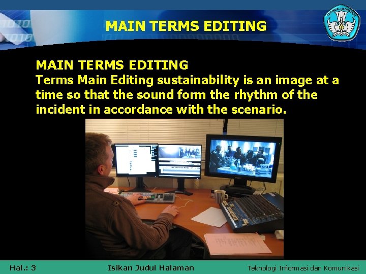 MAIN TERMS EDITING Terms Main Editing sustainability is an image at a time so
