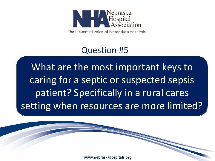 Question #5 What are the most important keys to caring for a septic or