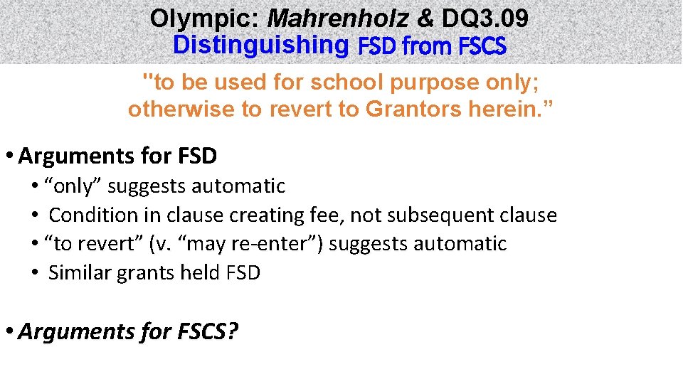Olympic: Mahrenholz & DQ 3. 09 Distinguishing FSD from FSCS "to be used for