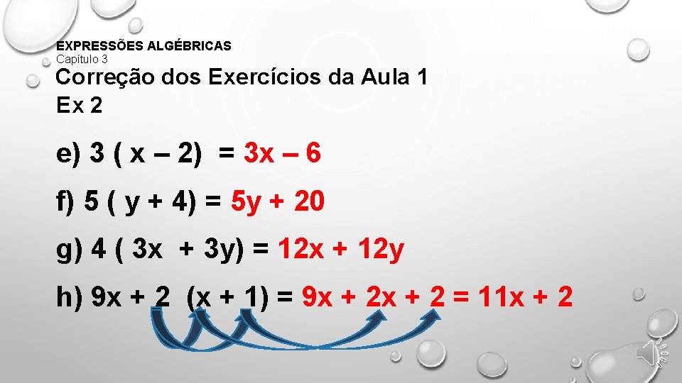 EXPRESSÕES ALGÉBRICAS Capítulo 3 Correção dos Exercícios da Aula 1 Ex 2 e) 3