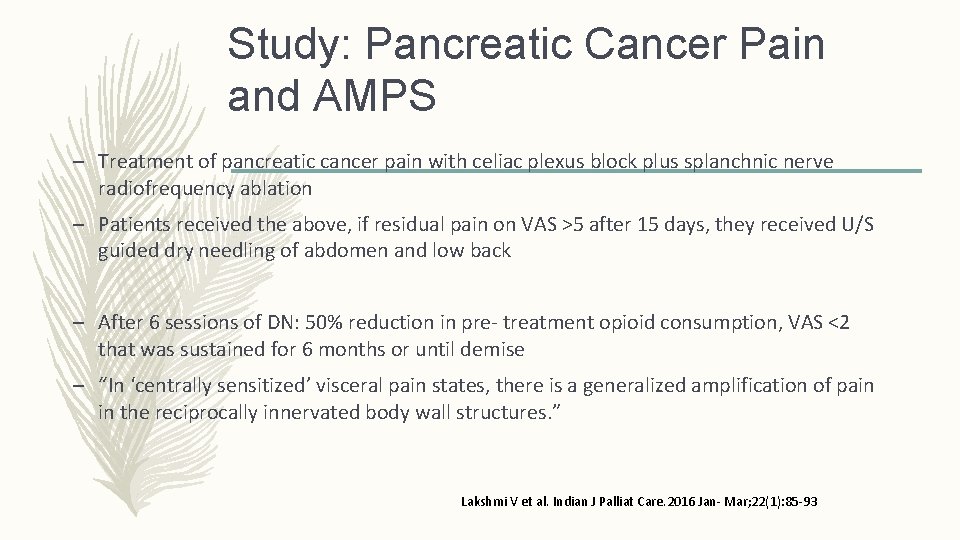 Study: Pancreatic Cancer Pain and AMPS – Treatment of pancreatic cancer pain with celiac Study: Pancreatic Cancer Pain and AMPS – Treatment of pancreatic cancer pain with celiac