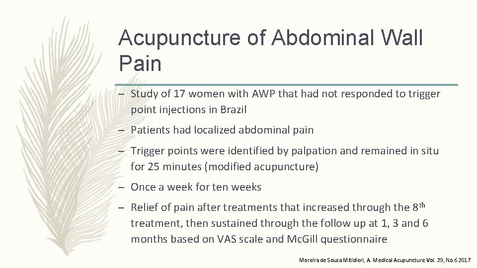 Acupuncture of Abdominal Wall Pain – Study of 17 women with AWP that had Acupuncture of Abdominal Wall Pain – Study of 17 women with AWP that had