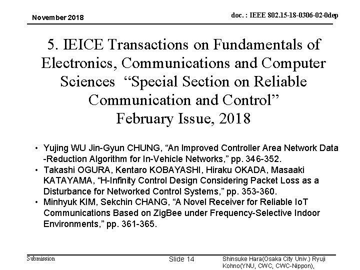 doc. : IEEE 802. 15 -18 -0306 -02 -0 dep November 2018 5. IEICE