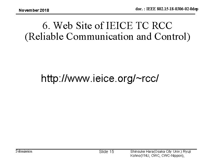 doc. : IEEE 802. 15 -18 -0306 -02 -0 dep November 2018 6. Web