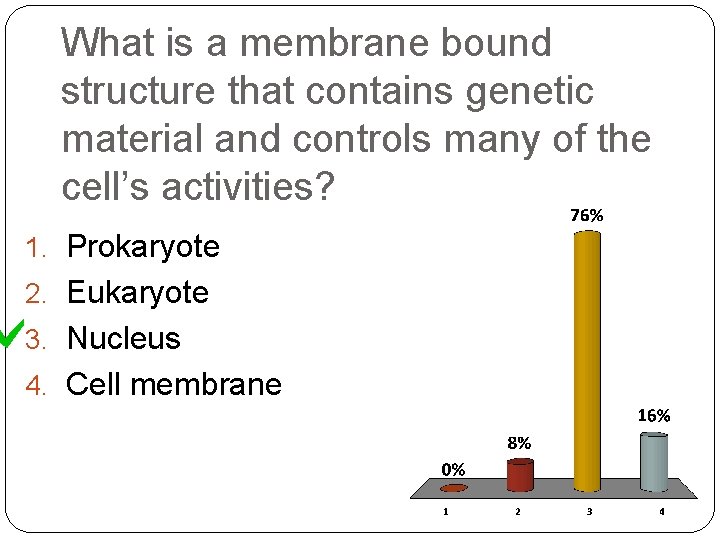 What is a membrane bound structure that contains genetic material and controls many of