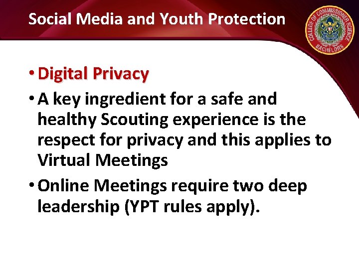 Social Media and Youth Protection • Digital Privacy • A key ingredient for a