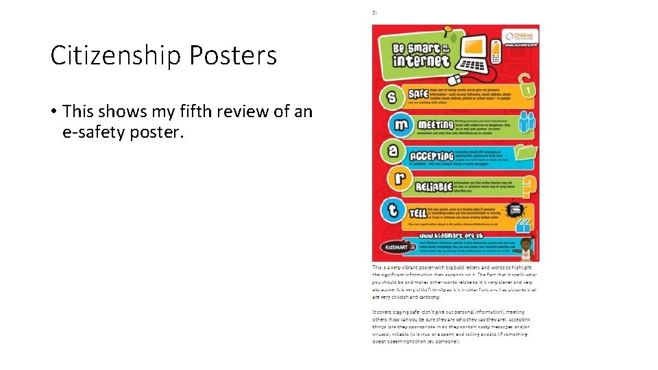Citizenship Posters • This shows my fifth review of an e-safety poster. 